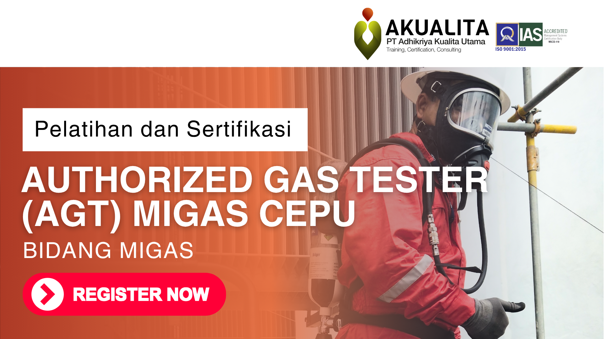 AUTHORIZED GAS TESTER (AGT) MIGAS CEPU Bidang MIGAS