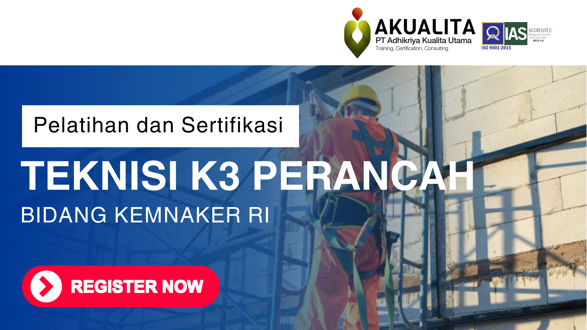 TEKNISI K3 PERANCAH KEMNAKER RI