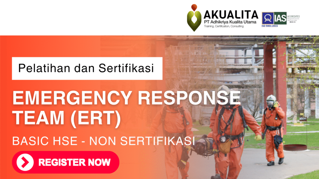 Emergency Response Team (ERT) BASIC HSE - Non SERTIFIKASI