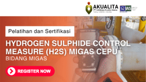 Hydrogen Sulphide Control Measure (H2S) MIGAS CEPU Bidang MIGAS