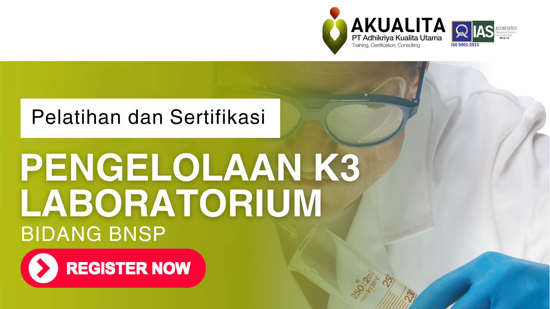 PENGELOLAAN K3 LABORATORIUM BNSP AKUALITA