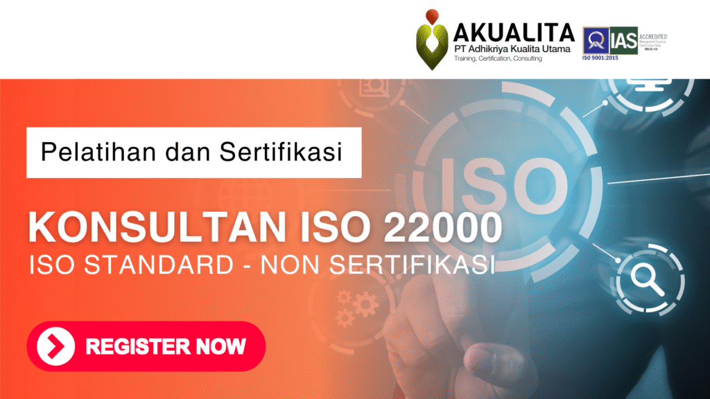 Konsultan ISO 22000 ISO STANDARD - Non SERTIFIKASI