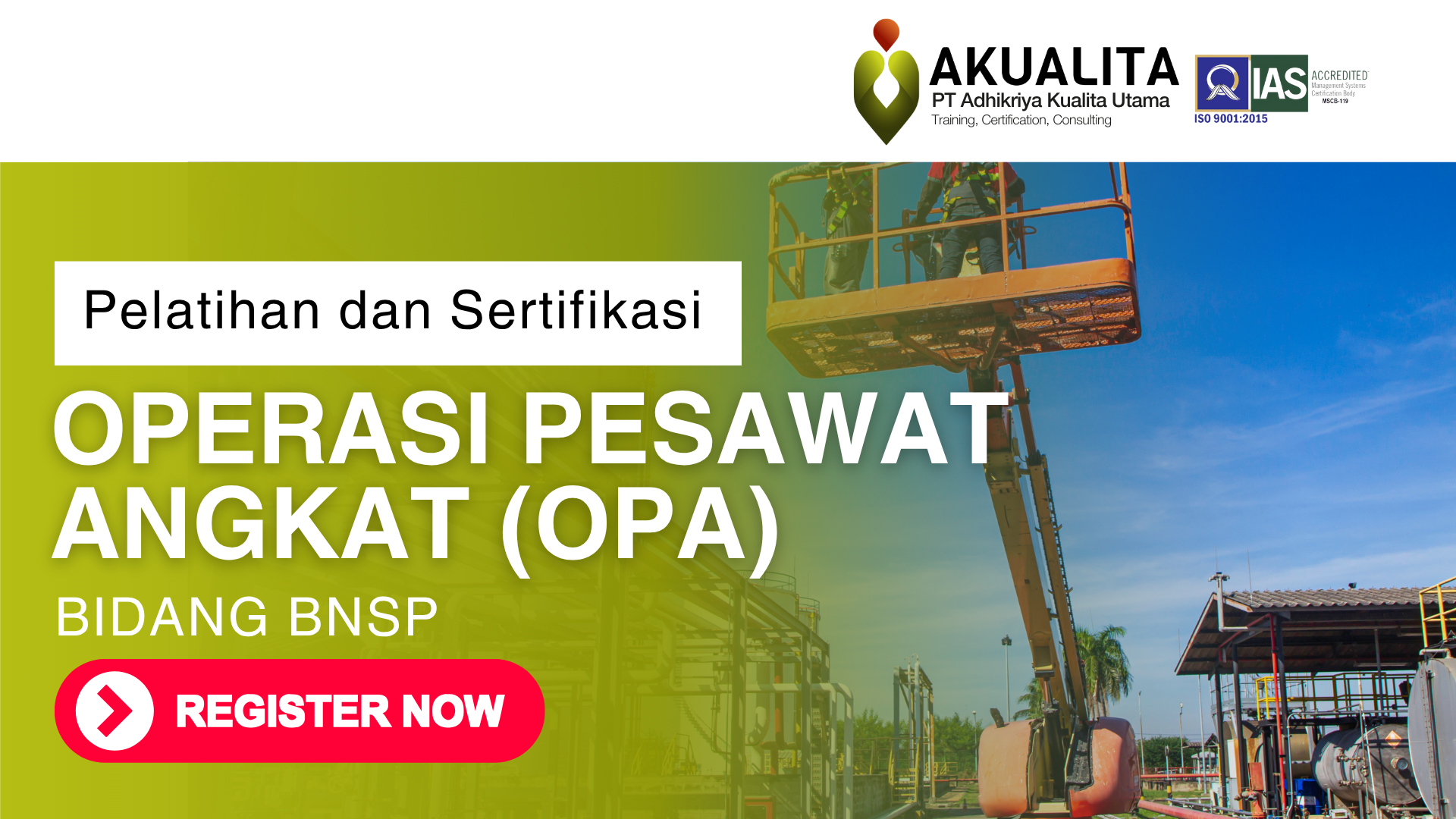 OPERASI PESAWAT ANGKAT (OPA) BNSP AKUALITA