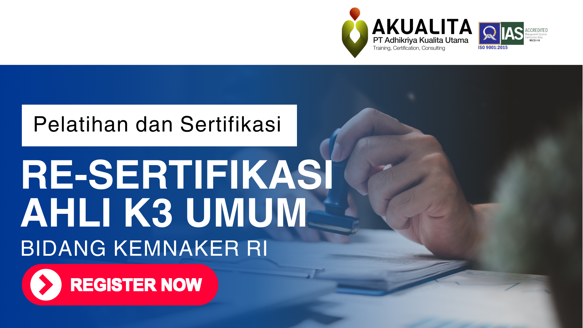 RE-SERTIFIKASI AHLI K3 UMUM KEMNAKER RI