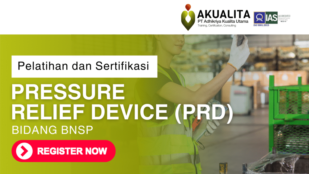 PRESSURE RELIEF DEVICE (PRD) BNSP AKUALITA
