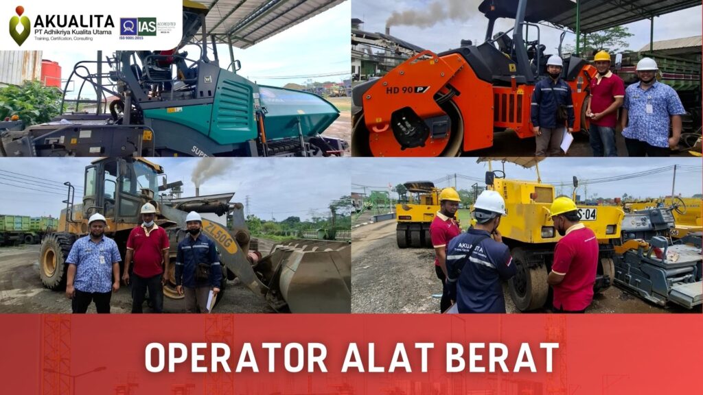 DOKUMENTASI OPERATOR ALAT BERAT