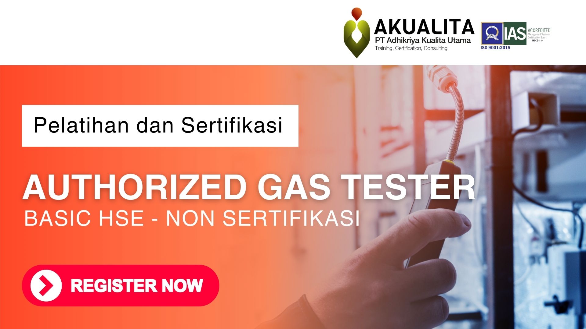 Pelatihan Authorized Gas Tester (AGT) Akualita
