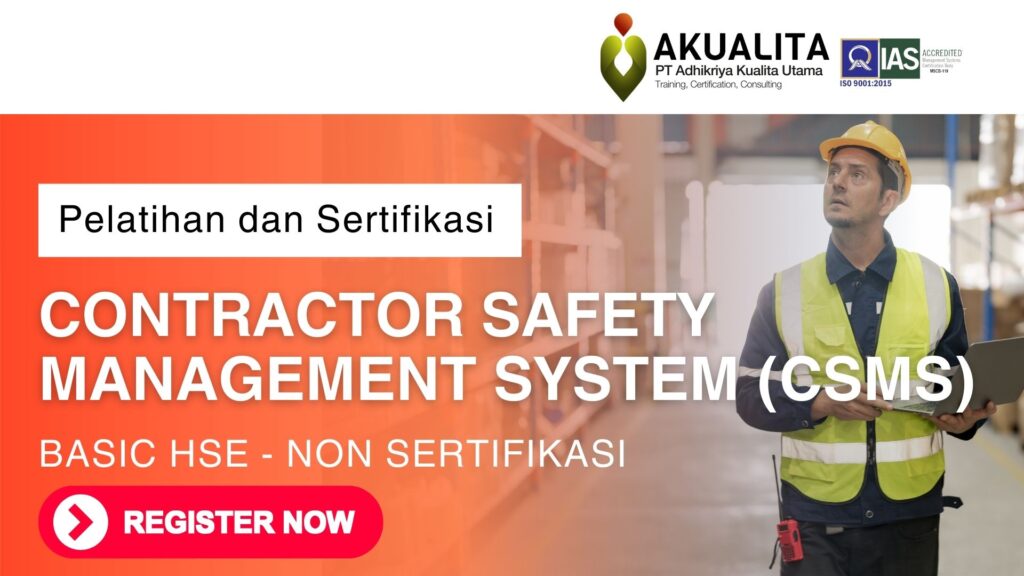 Contractor Safety Management System (CSMS) BASIC HSE - Non SERTIFIKASI
