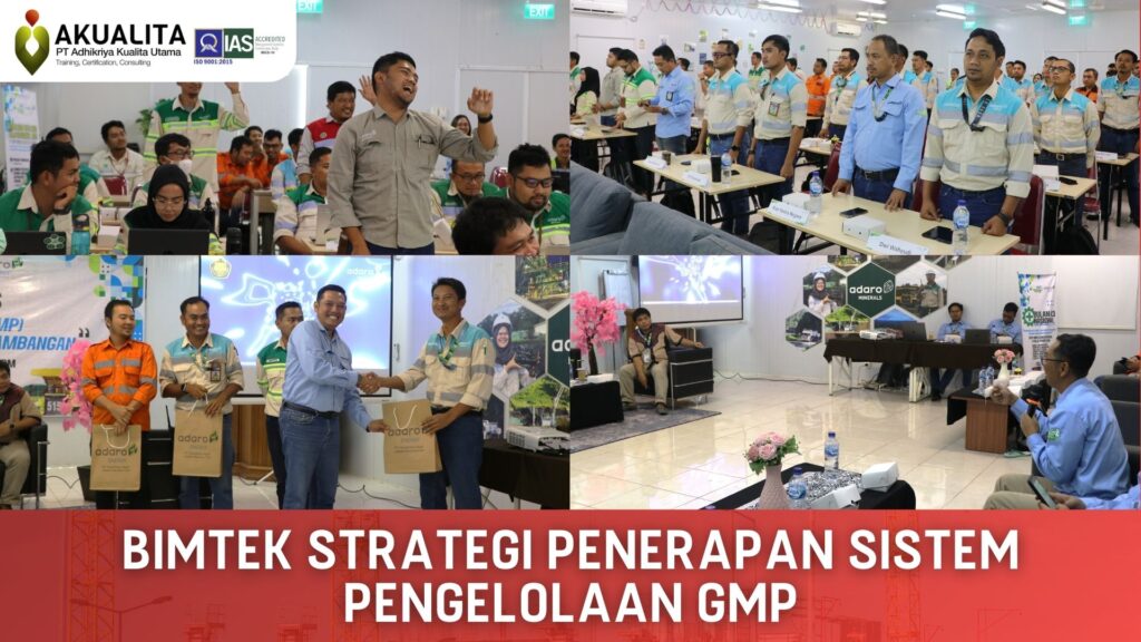 DOKUMENTASI BIMTEK STRATEGI PENERAPAN SISTEM PENGELOLAAN GMP