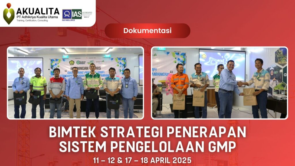 DOKUMENTASI BIMTEK STRATEGI PENERAPAN SISTEM PENGELOLAAN GMP