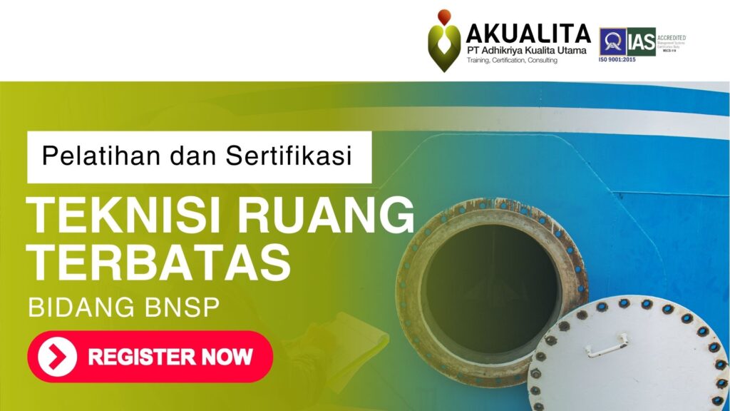 TEKNISI RUANG TERBATAS BNSP AKUALITA