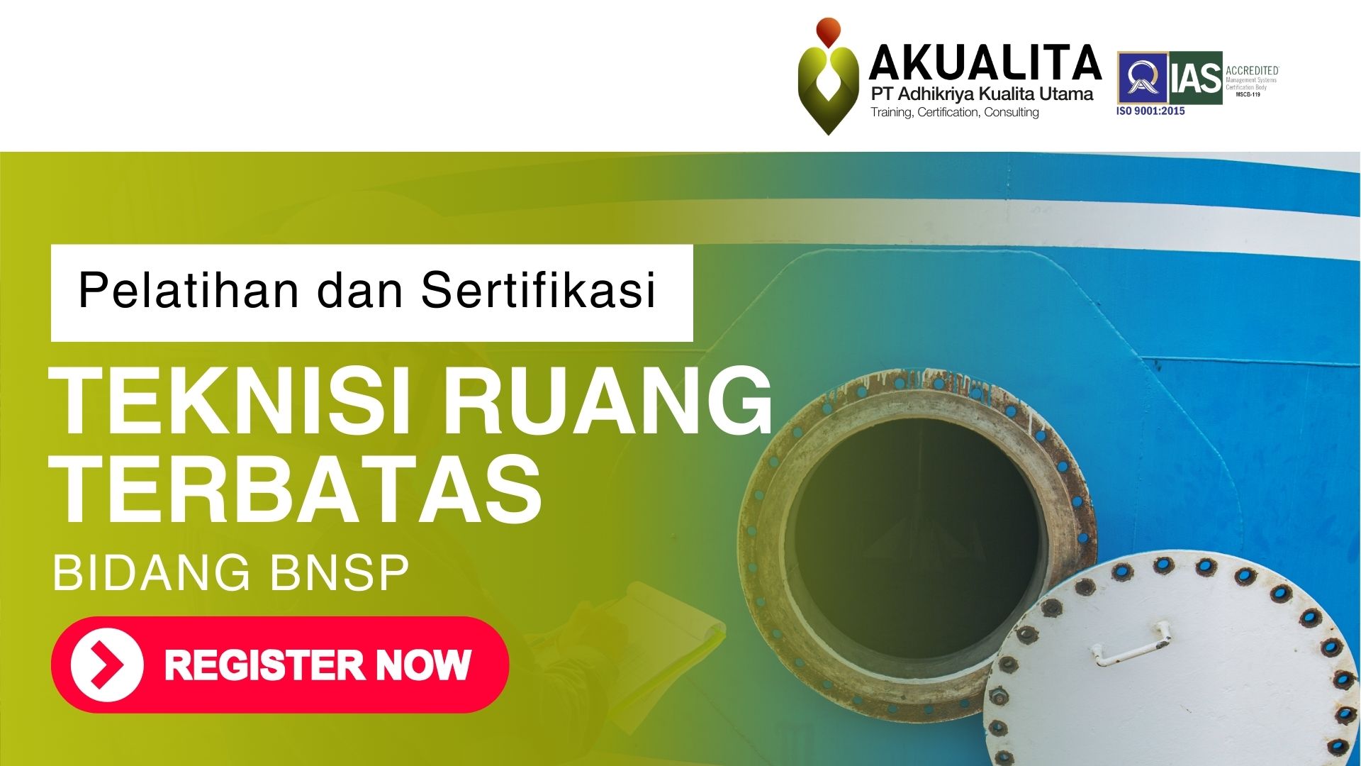 TEKNISI RUANG TERBATAS BNSP AKUALITA