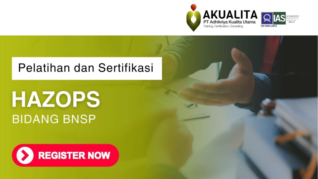 PELATIHAN DAN SERTIFIKASI HAZOPS BNSP
