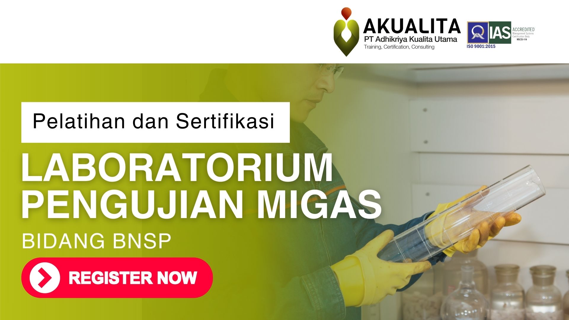 LABORATORIUM PENGUJIAN MIGAS BNSP AKUALITA
