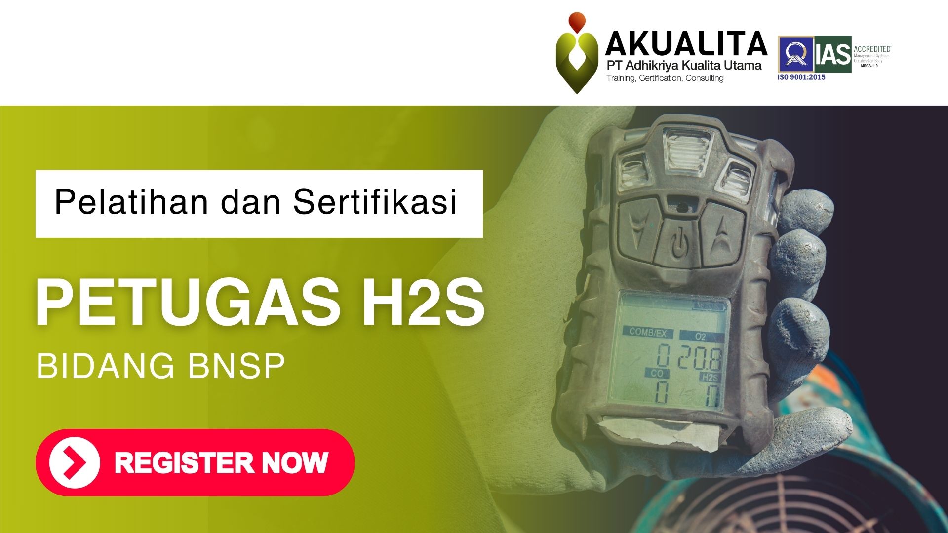PETUGAS H2S BNSP AKUALITA