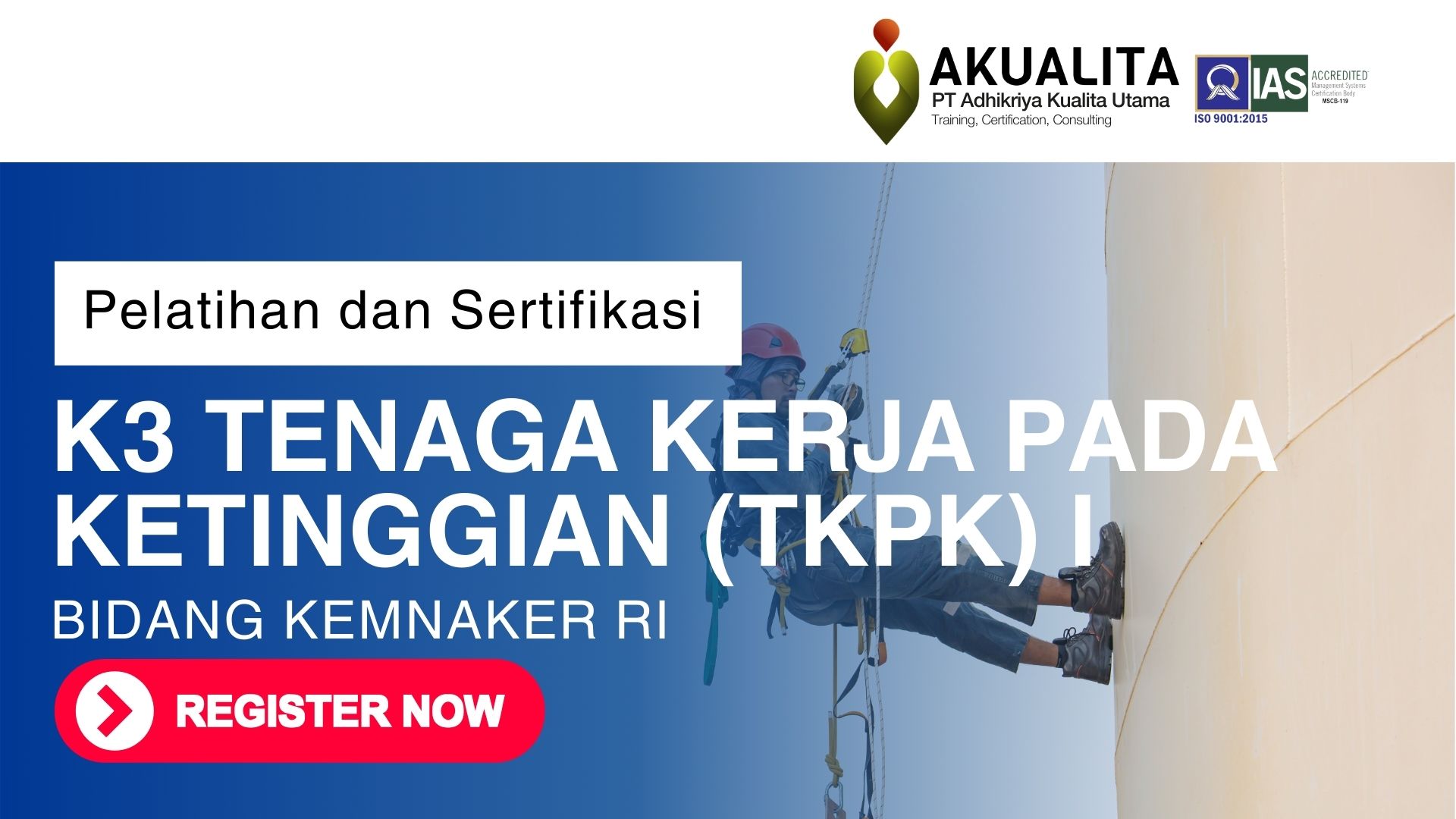 K3 TENAGA KERJA PADA KETINGGIAN TKPK 1