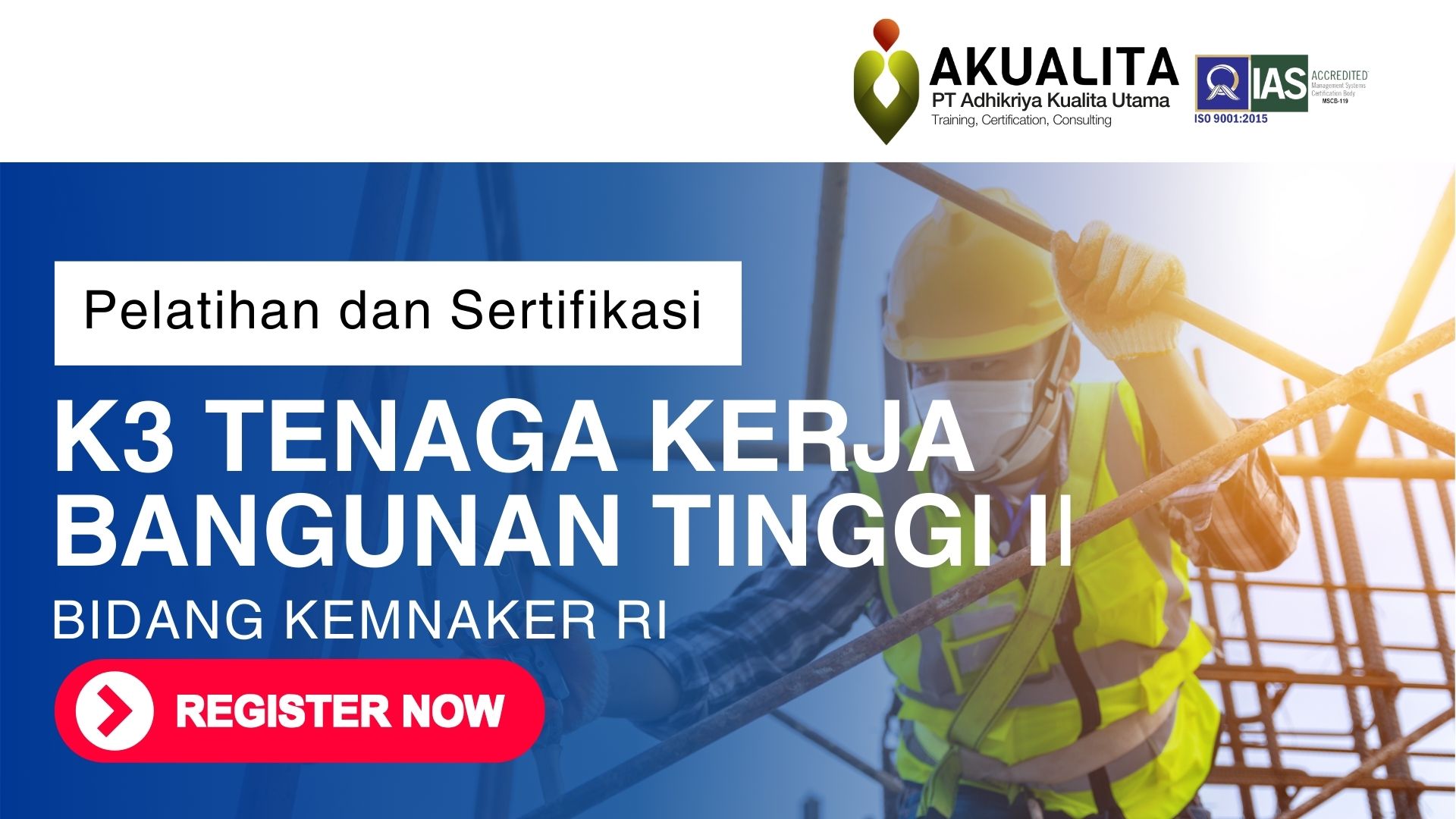 K3 TENAGA KERJA BANGUNAN TINGGI II KEMNAKER RI