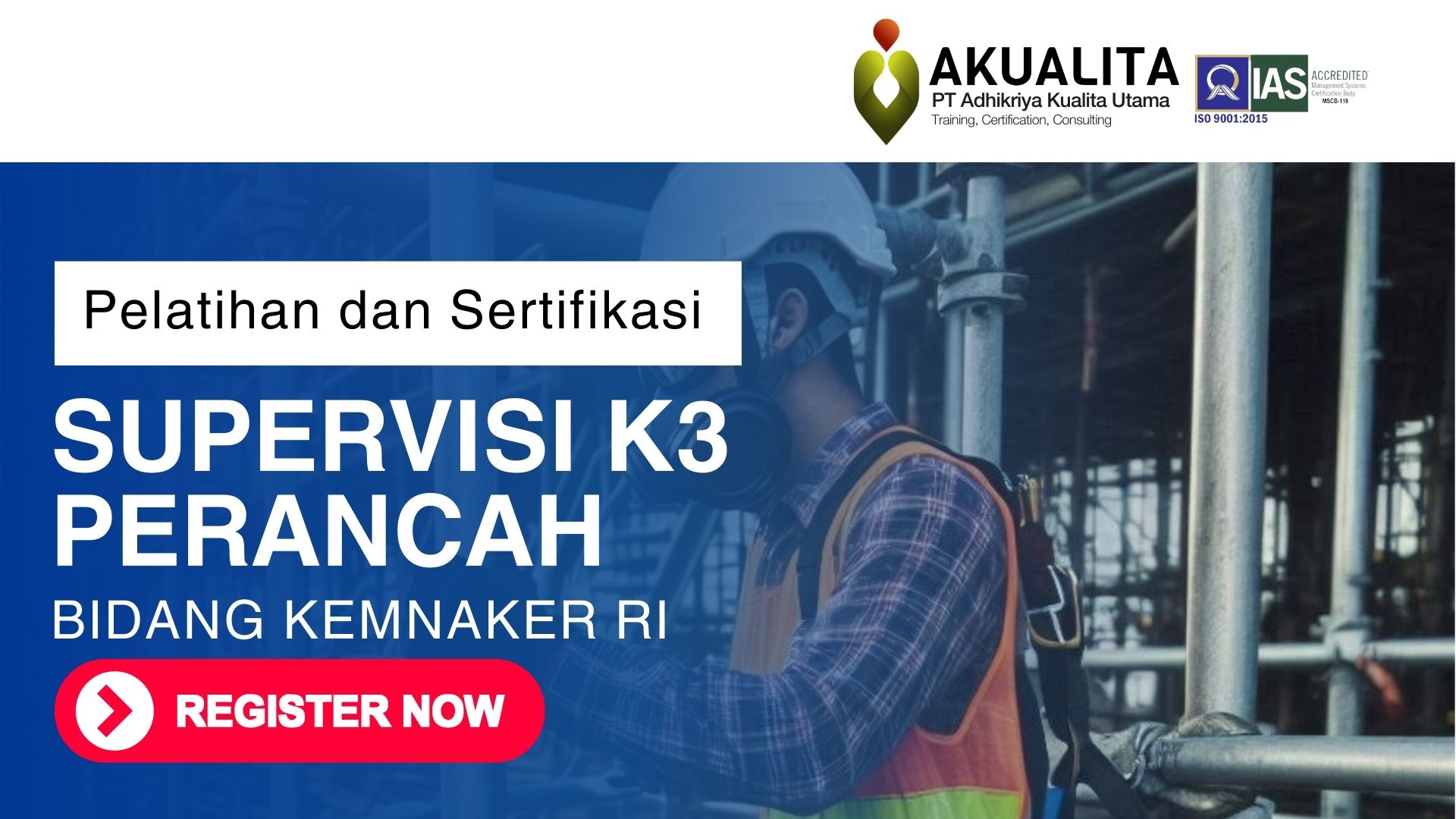 SUPERIVISI K3 PERANCAH KEMNAKER RI