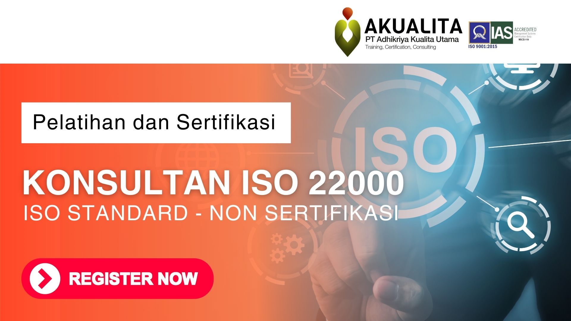 Konsultan ISO 22000 ISO STANDARD - Non SERTIFIKASI